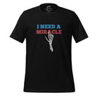 Grateful Dead Lyrics Eco T-Shirt: I Need a Miracle in Black - Section 119