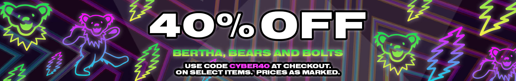 Grateful Dead Bertha, Bears & Bolts Cyber Monday 2024