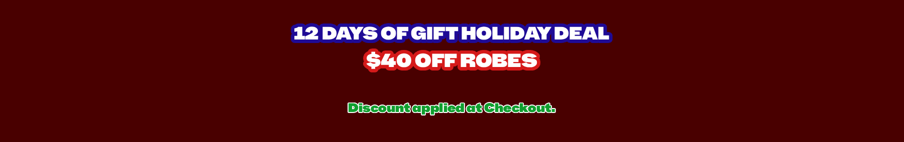 Day 5: 12 Days of Gifts 2025 ($40 OFF Robes)
